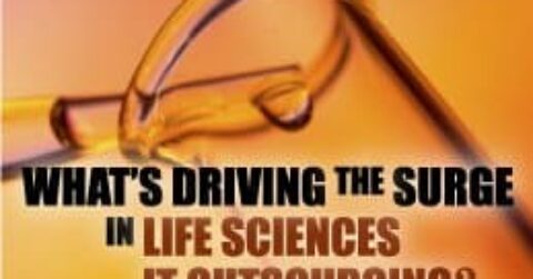 Whatâ€™s Driving the Surge in Life Sciences IT Outsourcing?