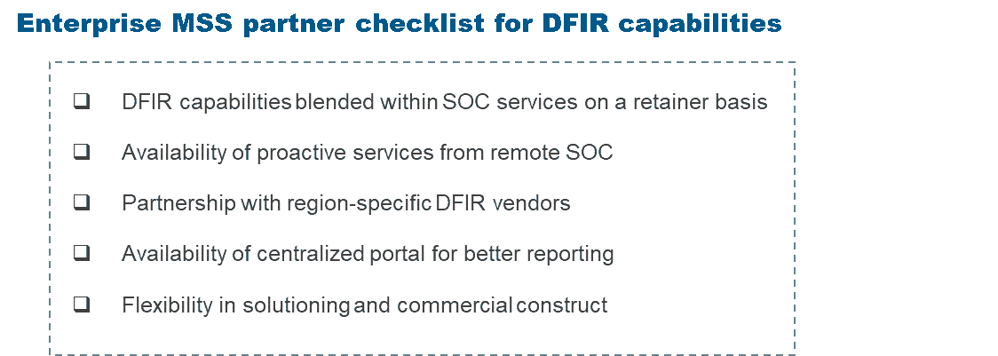 Protect Yourself from Cyber-breaches: Digital Forensics and Incident Response | Blog 4 Enterprises MSS Partner checklist for DFIR capabilities