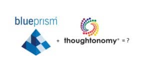 Blue Prism Acquires Thoughtonomy