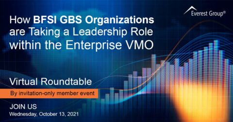 How BFSI GBS Organizations are Taking a Leadership Role within the Enterprise VMO