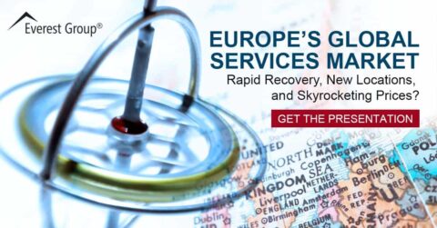 Europe’s Global Services Market Rapid Recovery, New Locations, and Skyrocketing Prices