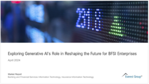 Complimentary Access Exploring Generative AI's Role Market Report | CTA 1 Exploring Gen AI Role in Reshaping the Future for BFSI Enterprises Image 300x170 2