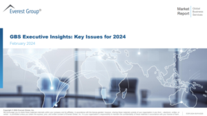 Complimentary access to our GBS Executive Insights: Key Issues for 2024 Market Report 1 Image 2024 05 16 12 49 39 768x431 1 300x168 2