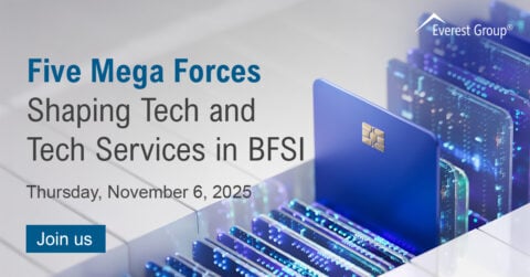 Five Mega Forces Shaping Tech and Tech Services in BFSI