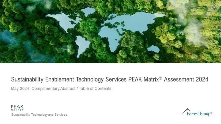 Everest Group Sustainability Enablement Technology Services PEAK Matrix Assessment 2024 Complimentary Abstract 768x432 1